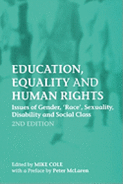 bokomslag Education equality and human rights : issues of gender, 'race', sexuality, dis