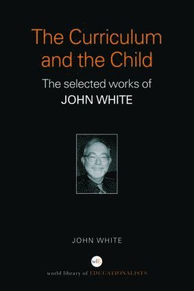 Curriculum and the Child