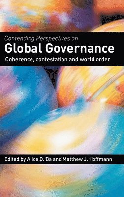 Contending Perspectives on Global Governance 1
