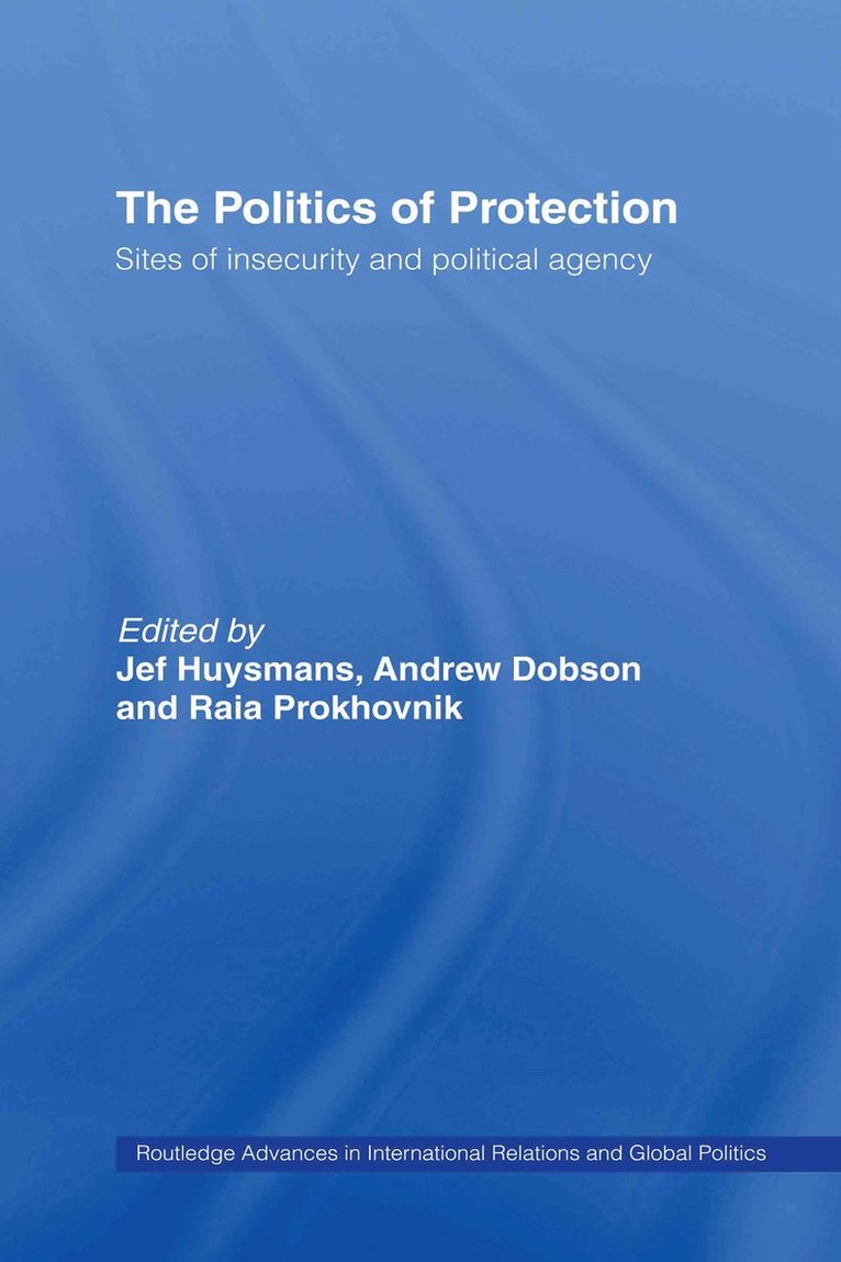 The Politics of Protection 1