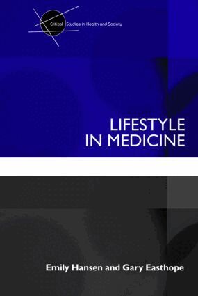 Emily Hansen, Gary Easthope - Lifestyle in Medicine, Häftad