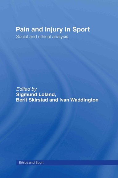 bokomslag Pain and Injury in Sport