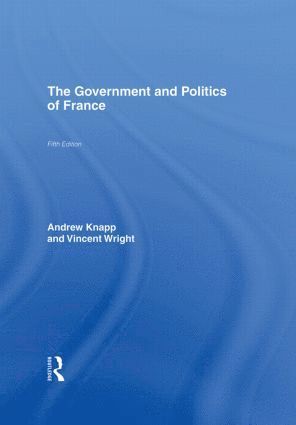 The Government and Politics of France 1