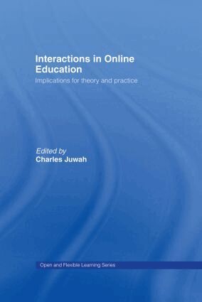 Charles Juwah - Interactions in Online Education, Inbunden