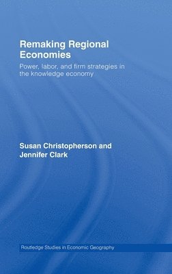 Remaking Regional Economies 1