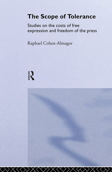 Raphael Cohen-Almagor - Scope of Tolerance, Häftad