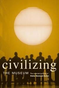 bokomslag Civilizing the Museum