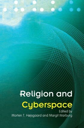 Morten Hojsgaard, Margit Warburg - Religion and Cyberspace, Inbunden