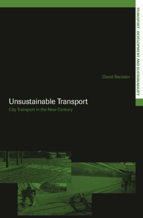 David Banister - Unsustainable Transport, Häftad
