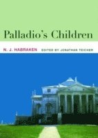 bokomslag Palladio's Children