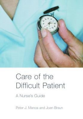 Care of the Difficult Patient 1