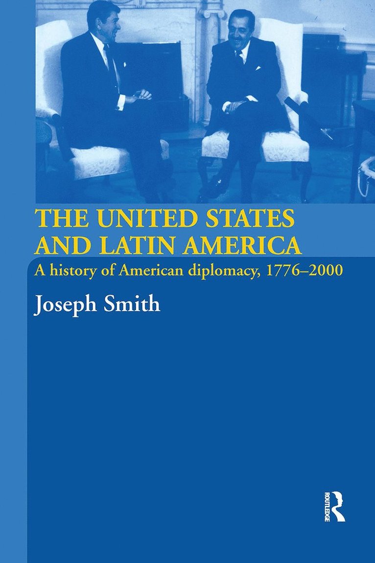 The United States and Latin America 1