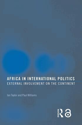Ian Taylor, Paul Williams - Africa in International Politics, Häftad