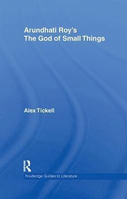 Arundhati Roy's The God of Small Things 1
