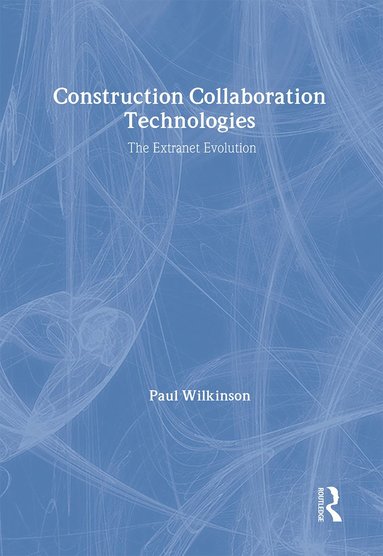 bokomslag Construction Collaboration Technologies