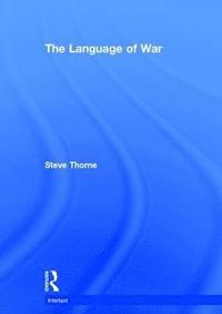 bokomslag The Language of War