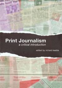 bokomslag Print Journalism