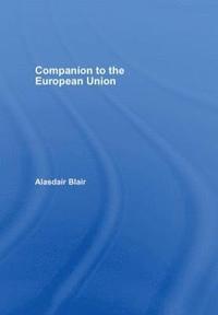 bokomslag Companion to the European Union