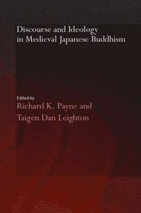 bokomslag Discourse and Ideology in Medieval Japanese Buddhism