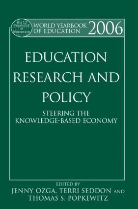 Jenny Ozga, Terri Seddon, Thomas S. Popkewitz - World Yearbook of Education 2006, Inbunden