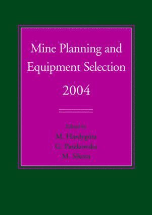 bokomslag Mine Planning and Equipment Selection 2004