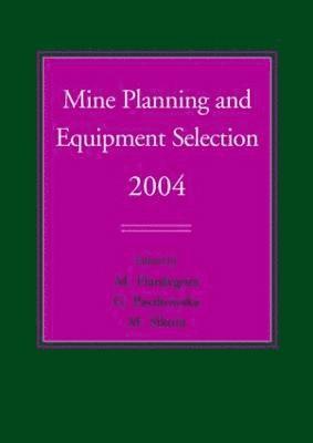 Mine Planning and Equipment Selection 2004 1