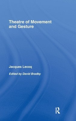Theatre of Movement and Gesture 1