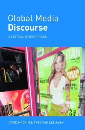 David Machin, Theo Van Leeuwen - Global Media Discourse, Häftad