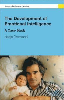 The Development of Emotional Intelligence 1