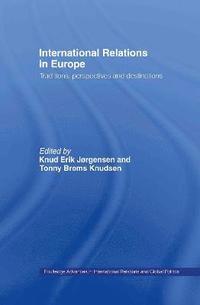 bokomslag International Relations in Europe
