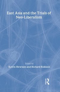 bokomslag East Asia and the Trials of Neo-Liberalism
