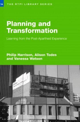 Philip Harrison, Alison Todes, Vanessa Watson - Planning and Transformation, Häftad