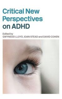 bokomslag Critical New Perspectives on ADHD