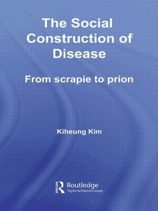 Kiheung Kim - Social Construction of Disease, Inbunden