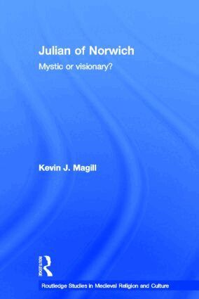 Kevin Magill - Julian of Norwich, Inbunden