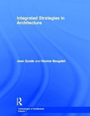 Integrated Strategies in Architecture 1
