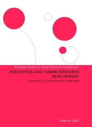 Stephen Gibb - Aesthetics and Human Resource Development, Inbunden