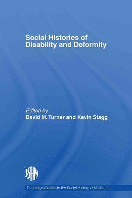 bokomslag Social Histories of Disability and Deformity