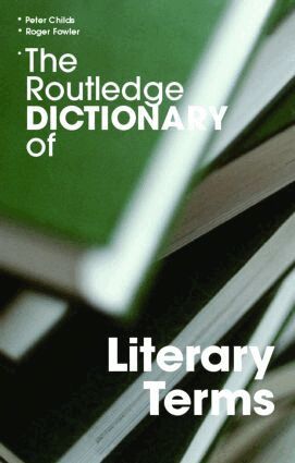 Peter Childs, Roger Fowler - Routledge Dictionary of Literary Terms, Inbunden