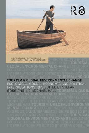 Stefan Gössling, Michael C. Hall - Tourism and Global Environmental Change, Inbunden