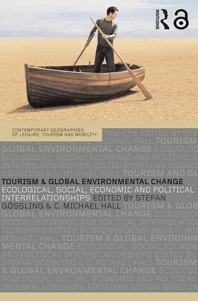 Stefan Gössling, Michael C. Hall - Tourism and Global Environmental Change, Häftad