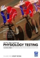 bokomslag Sport and Exercise Physiology Testing Guidelines: Volume I - Sport Testing