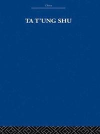 bokomslag Ta t'ung Shu
