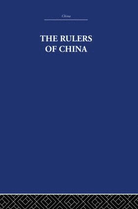bokomslag Rulers of China 221 B.C.