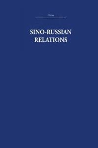 bokomslag Sino-Russian Relations