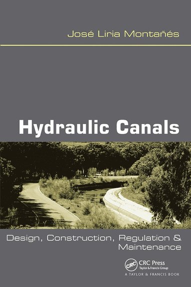 bokomslag Hydraulic Canals