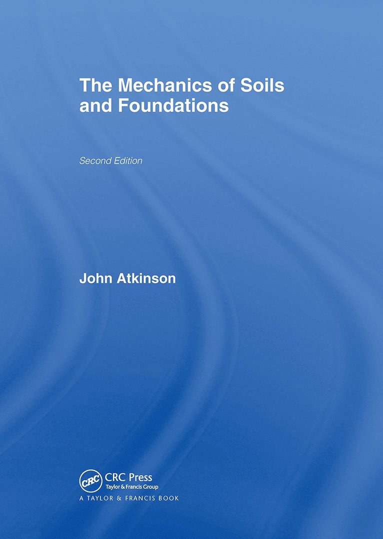 Mechanics of Soils and Foundations 1