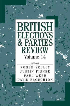 Roger Scully, Justin Fisher, Paul Webb, David Broughton - British Elections & Parties Review, Häftad