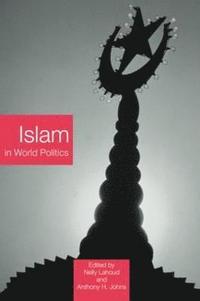 bokomslag Islam in World Politics