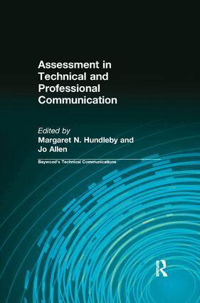 Margaret Hundleby, Jo Allen - Assessment in Technical and Professional Communication, Häftad